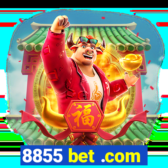 8855 bet .com